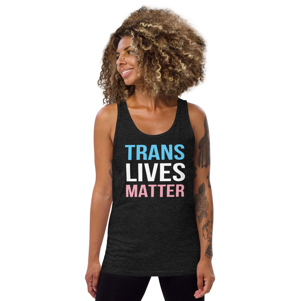 Trans Lives Matter - Unisex Tank Top