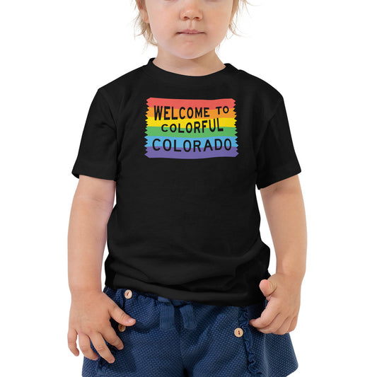 Colorful Colorado Rainbow Sign - Toddler Shirt - Queer America Clothing