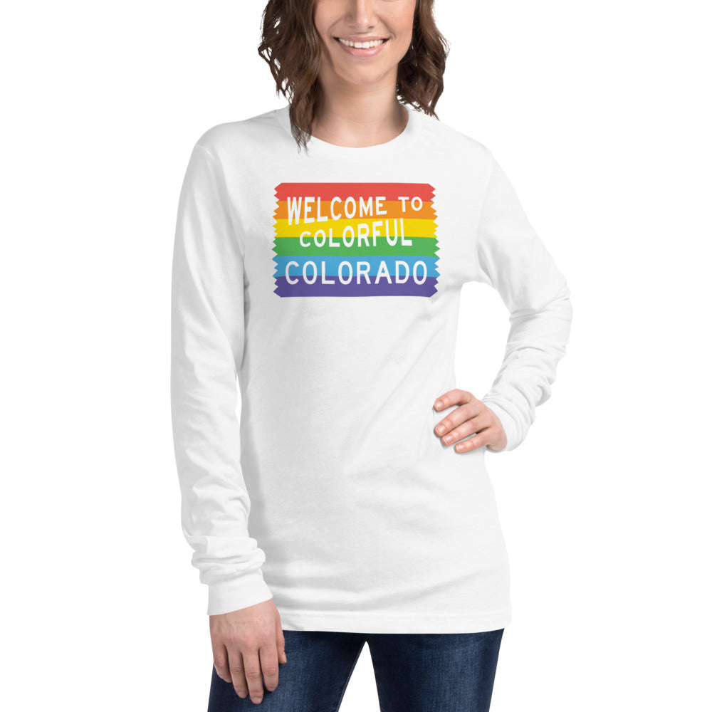Colorful Colorado Rainbow Sign - Unisex Long Sleeve