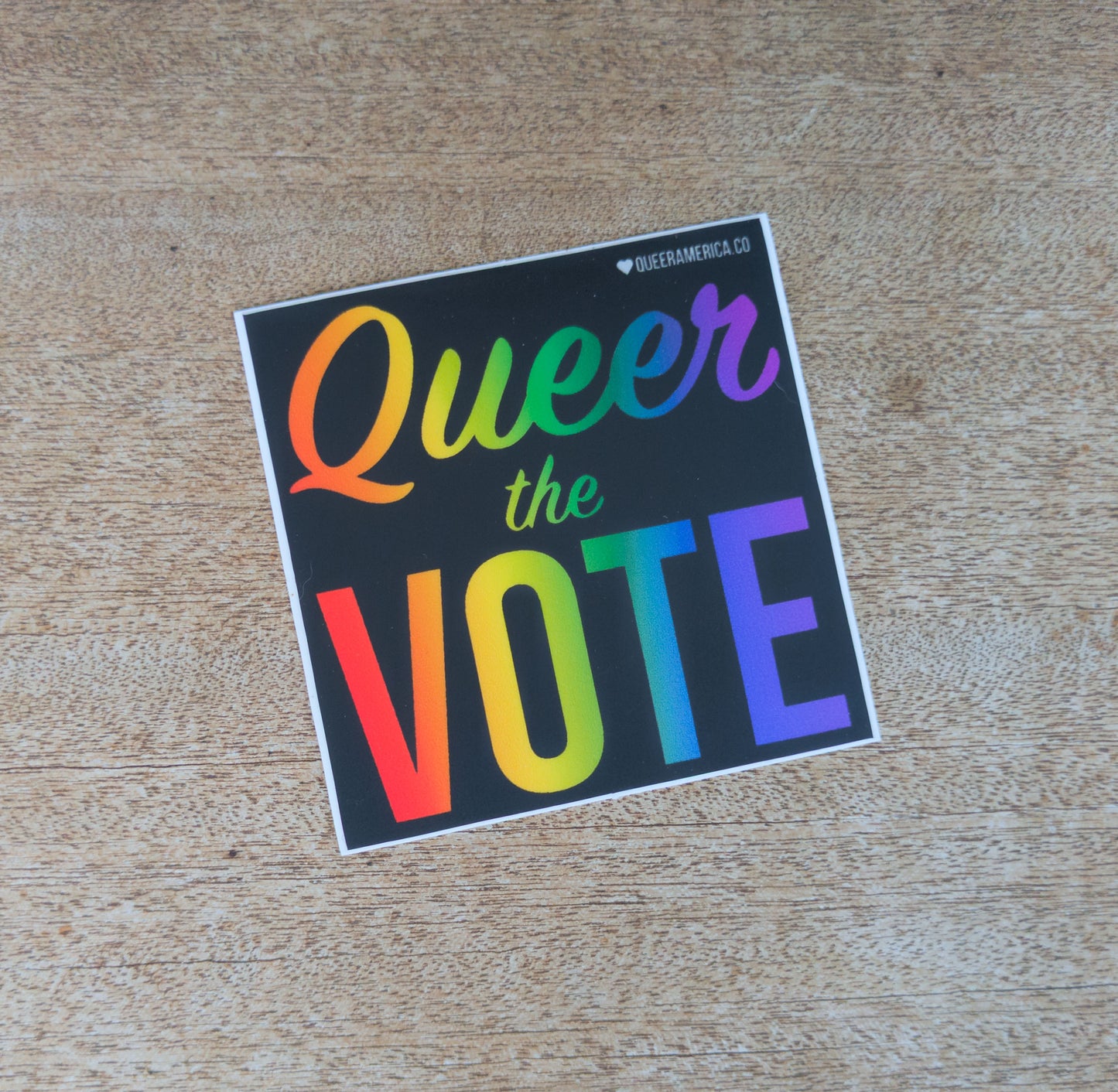 Queer The Vote - 6 Sticker Pack
