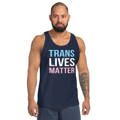 Trans Lives Matter - Unisex Tank Top