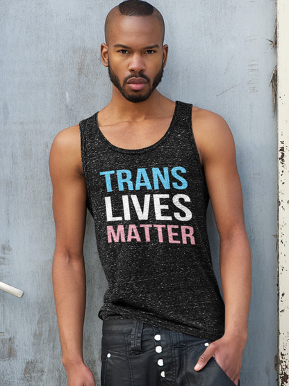 Trans Lives Matter - Unisex Tank Top