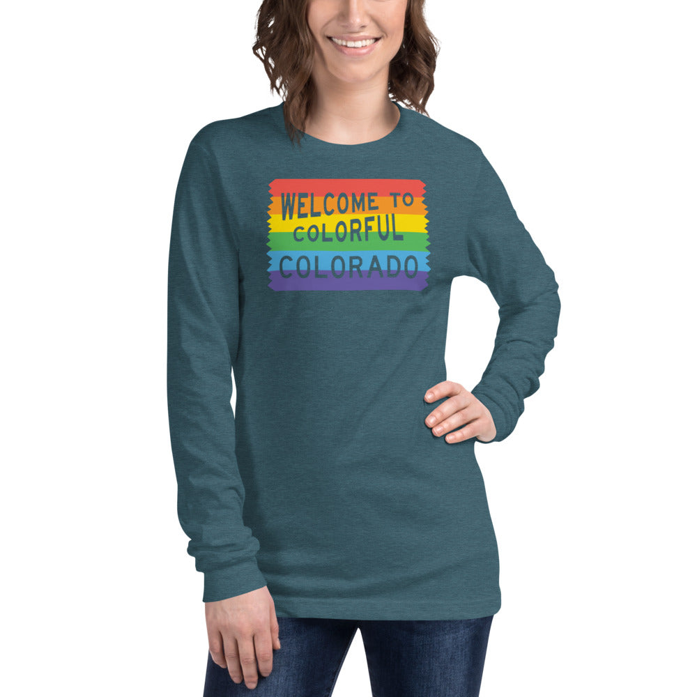 Colorful Colorado Rainbow Sign - Unisex Long Sleeve